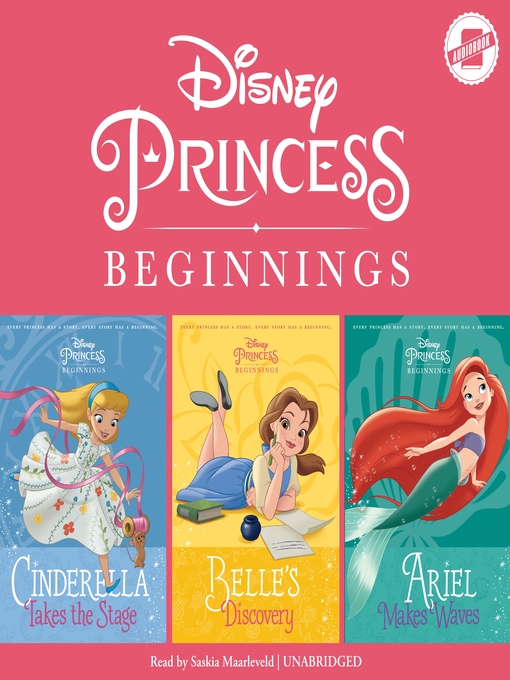 Title details for Cinderella, Belle & Ariel by Disney Press - Available